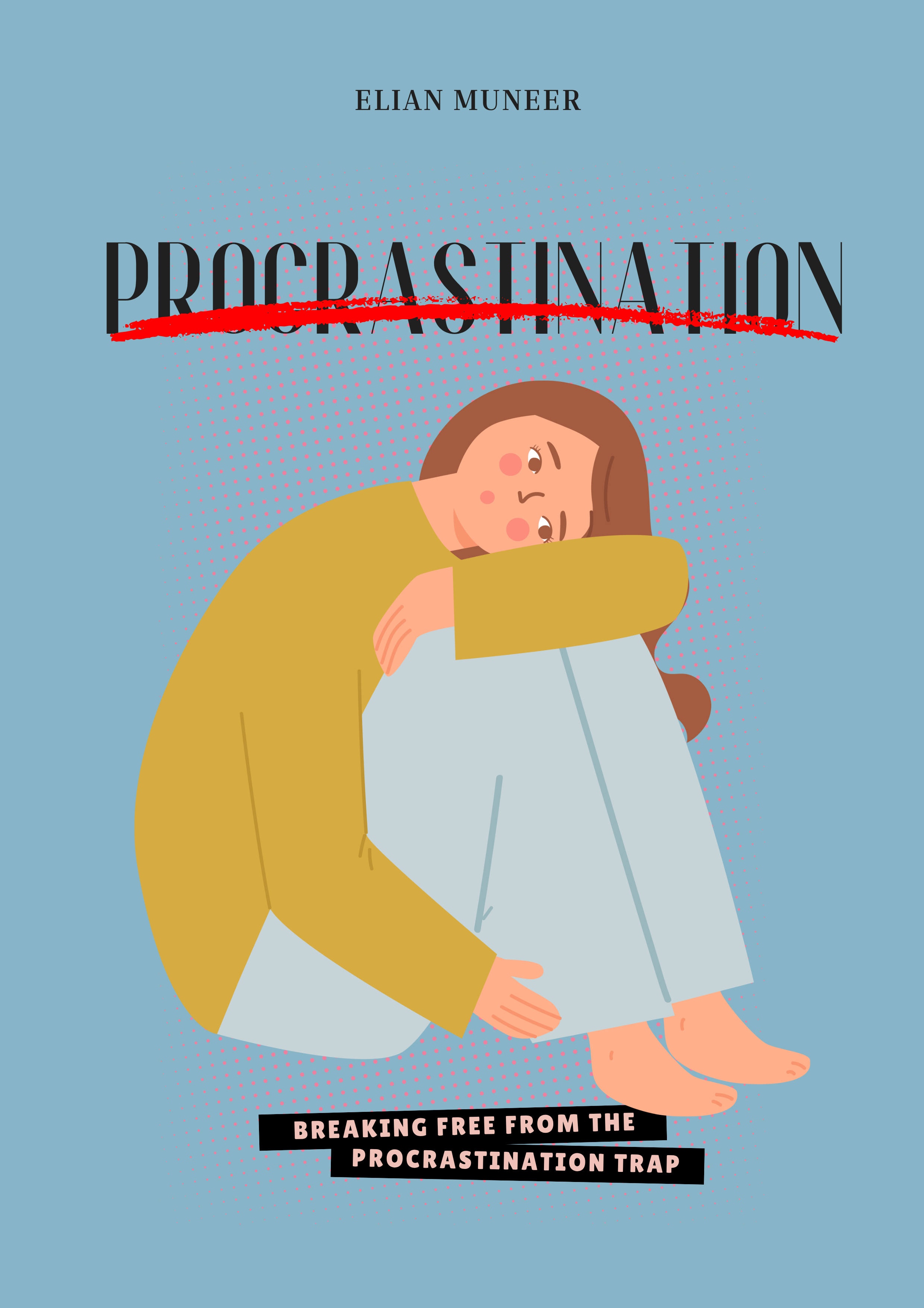 Anti-Procrastination in 120 Seconds